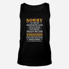 Sorry, ich bin ein verwöhnter Sohn Unisex TankTop, Humorvolles Oberteil für Mütter