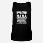 Stolzes Mama und Tochter Statement Unisex TankTop, Schwarz