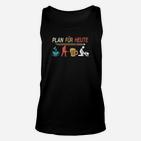 Täglicher Planer Humor Unisex TankTop: Kaffee, Sport, Musik, Entspannung