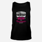 Tierärztin Spruch Schwarzes Damen Unisex TankTop: Beste sind Tierärztinnen