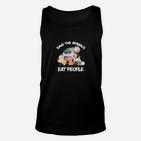 Tiere Essen Essen Menschen Lustiges TankTop