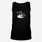 Witziges Pinguin Schlafshirt Wo mein Bett ist Unisex TankTop