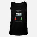 Wohnmobil Ruft An Männer Unisex TankTop, Lustiges Camping Outfit