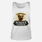 Border Terrier Liebhaber Unisex TankTop: Dieser Kerl liebt seinen Hund