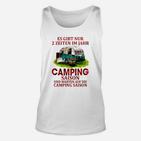 Camping-Liebhaber Unisex TankTop mit Camping Saison und Warten Motiv
