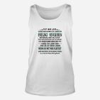 Entschuldigendes Humorvolles Unisex TankTop, Lustiges Statement-Design Weiß