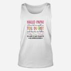 Hallo Papa Unisex TankTop für werdende Väter, Originelles Tee für Neu-Papas