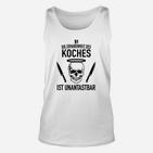 Koch Unisex TankTop Ehrenhaftigkeit unantastbar, Humorvolles Motto - Weiß