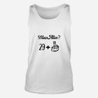 Lustiges 29+ Geburtstag Unisex TankTop, Stinkefinger-Design Tee