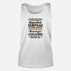 Lustiges Unisex TankTop Super Coole Ehefrau, Geschenk für Damen