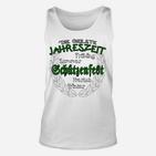 Schützenfest Die Geilste Jahreszeit TankTop