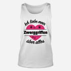 Zwerggriffon Liebhaber Unisex TankTop Ich liebe meinen Zwerggriffon