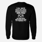 Beg Dich Nicht Tatowiererenten Juni Frau Langarmshirts