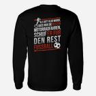 Lustiges Motorradfahrer-Fußball-Langarmshirts mit Spruch für Fans