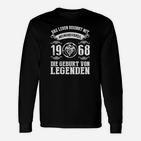 1968 - Das Jahr, in dem Legenden geboren wurden Langarmshirts, Neunundvierzigster Geburtstag