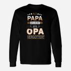 Als Papa Liebt, Als Opa Vergöttert Langarmshirts, Witziges Herren Outfit