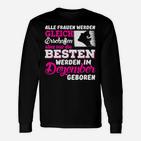 Beste Frauen Geboren im Dezember Schwarzes Damen-Langarmshirts mit Spruch