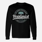 Biertrinker Bier Hoptimist Alkoho Langarmshirts