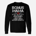 Bonus Mama Du Hast Mein Leben Muttertag Langarmshirts