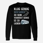 Busfahrer Klug  Verrückt Langarmshirts