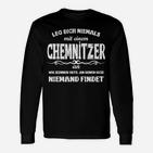 Chemnitzer Spruch Schwarzes Langarmshirts, Humorvolles Design Tee