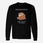 Menschen Ähere Nicht Also Mein Langarmshirts