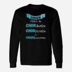 Chor-Themen Langarmshirts Schwarz, Lustiges Wortspiel für Sänger