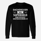 Dachdecker Superheld Berufs-Langarmshirts, Lustiges Handwerker Tee