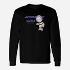 Demotivations-Coach Lustiges Slogan Langarmshirts, Cartoon-Charakter Tee