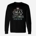 Die Höchen Omas Sind Im September Georen Langarmshirts