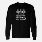 Elektriker Spruch Langarmshirts Herren Schwarz, Lustiges Berufsshirt