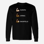 Europa Afrika Baustellen Langarmshirts, Lustiges Bausthemen Design