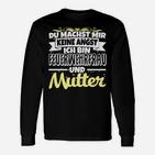 Feuerwehrfrau Und Mutter Keine Angst Langarmshirts