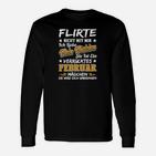 Flirte Nicht Mit Mir Langarmshirts, Geburtstags-Langarmshirts Februar Schwarz