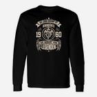 Geburt der Legenden 1960 Langarmshirts, Retro Vintage Design für Jubilare