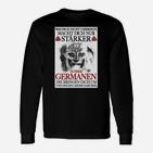 Gerschen War Dich Nicht Umbringt  Langarmshirts