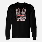 Herren Langarmshirts mit Spruch für November-Männer, Geburtstagsdesign