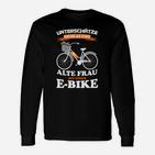Humorvolles E-Bike Langarmshirts Alte Frau Power, Lustiges Radfahrer Langarmshirts