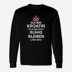 Ich Bin Kroatin Jebi Se Langarmshirts