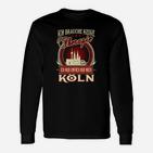 Köln-Motto Langarmshirts mit Spruch, Schwarz für Fans