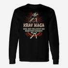 Krav Maga Motivations-Langarmshirts, Selbstverteidigung Outfit mit Spruch