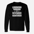 Legenden Geboren im November Langarmshirts, Schwarzes Herren-Langarmshirts mit Aufdruck