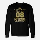 Legenden Sind Am 08 September Geboren Langarmshirts