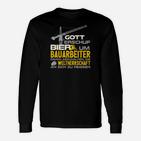 Lustiges Bauarbeiter Langarmshirts: Gott erschuf Bier Spruch