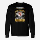 Lustiges Borken Stadtmotto Langarmshirts - Schönheit aus Borken