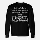 Lustiges Fehmarn Insel Entführungs-Langarmshirts Schwarz, Urlaub Humor Tee