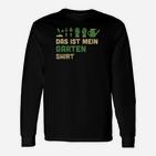 Lustiges Gärtner Langarmshirts Das ist mein Garten Langarmshirts mit Gartengeräte