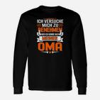 Lustiges Oma-Enkel Langarmshirts, Spruch Nach meiner Oma