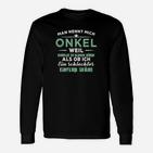 Lustiges Onkel Langarmshirts mit witzigem Spruch, Geburtstag & Familienfeier