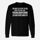 Lustiges Verkäuferin Langarmshirts So sexy sein Spruch, Mode für Damen